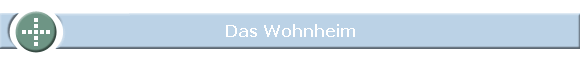 Das Wohnheim